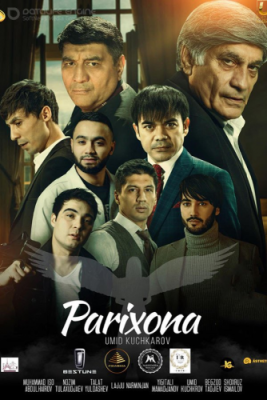 Parihona 1. 2. 3. 4. 5. 6. 7. 8. 9. 10. 11. 12. 13. 14. 15. 16. 17. 18. 19. 20. 30. 40. 50 Qism Uzbek milliy serial