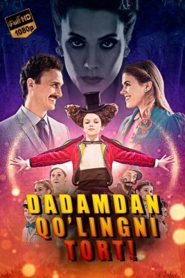 Dadamdan qo'lingni tort Kino Uzbek tilida 2021 Qiziqarli film tarjima kino Skachat