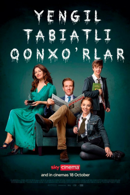 Yengil tabiatli qonxo'rlar / Yengil tabiat vampirlar / Radleylar oilasi Uzbek tilida 2025 O'zbekcha 2024 tarjima Full HD tas-ix skachat