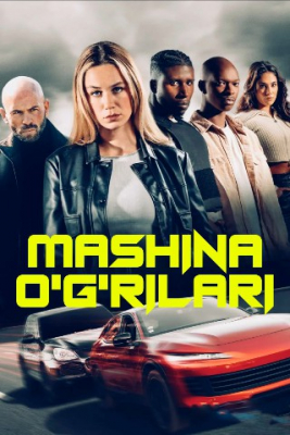 Mashina o'g'rilari / Avtomobil ogrilari kino Uzbek tilida 2025 O'zbekcha tarjima Full HD skachat