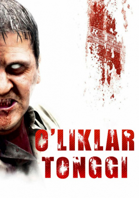 O'liklar tonggi / Murdalar tonggi 720p HD Uzbek tilida 2004 Tarjima kino