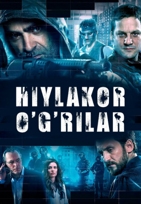 Hiylakor O'g'rilar / O‘g‘ridan Qanday O‘g‘irlash Mumkin 2025 Uzbek tilida Tarjima kino HD Skachat