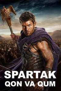 Spartak: Qon va qum 1. 2. 3. 4. 5 Fasl 1-2-3-4-5-6-7-8-9-10 qism Uzbek tilida 2010-2025 Tarjima serial  HD skachat
