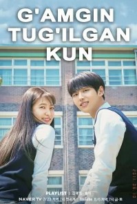 G'amgin tug'ilgan kun 1. 3. 4. 5. 6. 7. 8. 9. 10. 12. 14. 16 qism Uzbek tilida koreya seriali Barcha qismlar 2021 drama HD skachat
