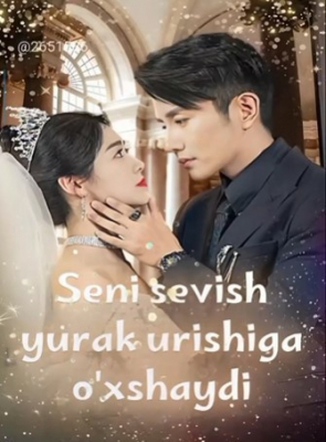 Seni sevish yurak urishiga oxshaydi serial 1-2-3-4-5-6-7-8-9-10-11-12-13-14-15 qism Uzbek tilida drama Barcha qismlar