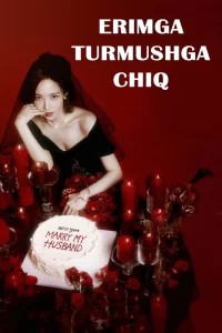 Erimga turmushga chiq 1-2-3-4-5-10-15-16-20 barcha qismlar Uzbek tilida