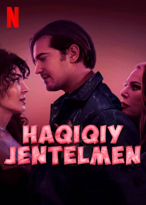 Haqiqiy jentelmen Turk kino uzbek tilida 2025 Premyera