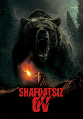 Shafqatsiz ov / Shavqatsiz grizli 2025 Uzbek tilida O'zbekcha tarjima kino Full HD tas-ix skachat