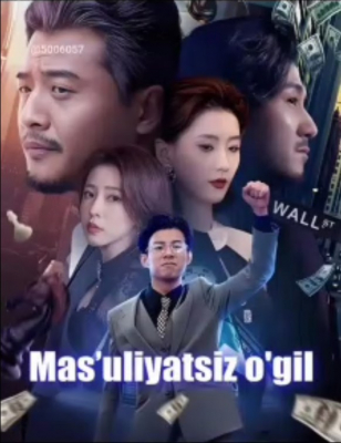 Masuliyatsiz o'g'il 1-2-3-4-5-6-7-10-15-20-30-50-60-70-80-90 qism Koreya seriali uzbek tilida Barcha qismlar