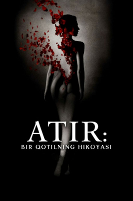 Atirchi: Bir qotilning hikoyasi / Parfumer 2025 Uzbek tilida HD tarjima kino skachat