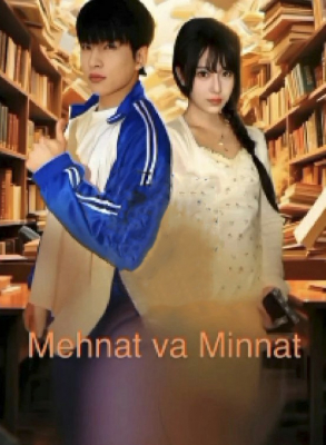 Mehnat va minnat (2025 drama)  1. 2. 3. 4. 5. 6. 7. 8. 9. 10. 11. 12. 15 Qism Uzbek tilida Barcha qismlar 2025 HD