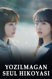Yozilmagan Seul Hikoyasi Koreya seriali 1-2-3-4-5-6-7-8-9-10-11-12-13-14-15 Qism Uzbek tilida Barcha qismlar drama 2025 HD