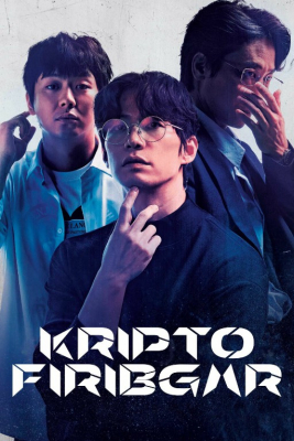 Kripto firibgar / Kripto tovlamachi / Kripto odam Koreya filmi 2025 Uzbek tilida O'zbekcha tarjima kino Full HD tas-ix skachat