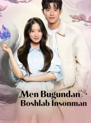 Men bugundan insonman Uzbek tilida drama 2026 Koreya seriali 1-2-3-4-5-6-7-8-9-10-11-12-13-15 qism Barcha qismlar O'zbekcha tarjima 2026 HD