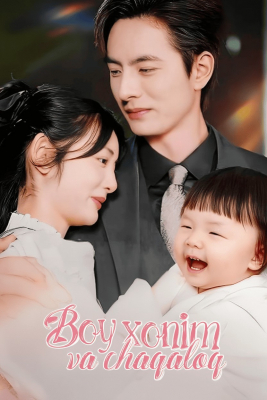 Boy xonim va chaqaloq (drama 2026) 1-2-3-5-30-40-50-60-63-64-65-70 Qism Koreya seriali uzbek tilida Barcha qismlar HD skachat