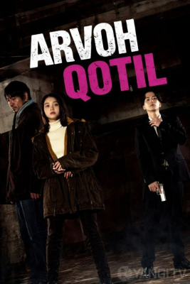 Arvoh qotil 1-2-3-4-5-6-7-10-20-30-50-60-70-80-90-95 Qism drama koreya seriali uzbek tilida Barcha qismlar