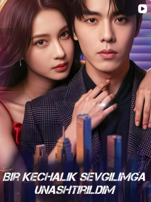 Bir kechalik sevgilimga unashtirildim (drama 2026) 1-2-3-4-5-7-10-20-30-40-50-60-70-80-90 Qism Koreya seriali uzbek tilida Barcha qismlar 2026 HD skachat