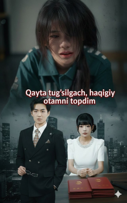 Qayta tug‘ilgach haqiqiy otamni topdim (drama 2026) 16-17-18-19-20-21-22-23-24-25-26-27-28-29-30-31-32 Qism Koreya seriali Uzbek tilida Barcha qismlar HD skachat