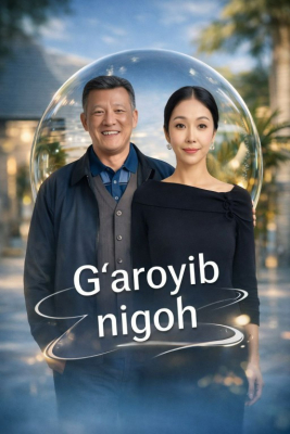 G'aroyib nigoh 1-2-3-5-10-20-30-40-60-70-90 Qism Koreya seriali uzbek tilida Barcha qismlar 2026 HD skachat