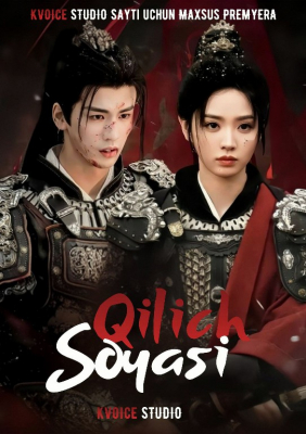 Qilich Soyasi (uzbek tilida drama) 1-2-3-4-5-10-20-30-40-50-70-80-90 Qism Koreya seriali Barcha qismlar 2026 HD skachat