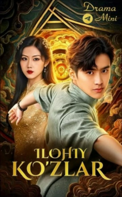 Ilohiy koʻzlar (drama 2026) 1-2-3-4-5-7-10-20-30-40-50-60-70-80-90 Qism Koreya seriali uzbek tilida Barcha qismlar 2026 HD skachat