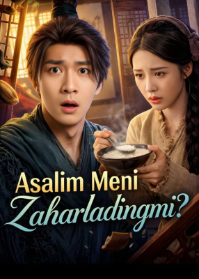 Asalim meni Zaharladingmi (drama uzbek tilida) 1-2-3-4-5-10-20-30-40-50-70-80-90 Qism Koreya seriali Barcha qismlar 2026 HD skachat